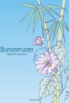 Book cover for Blumenmuster-Malbuch für Erwachsene 4