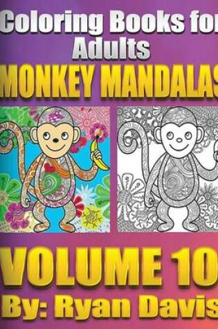 Cover of Adult Coloring Book Monkey Mandalas