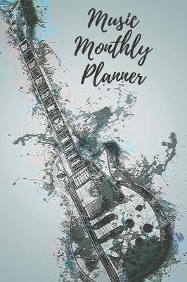 Book cover for Music Monthly Planner