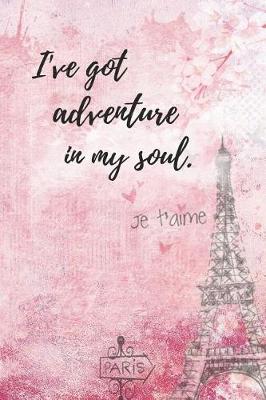 Book cover for I've got adventure in my soul.