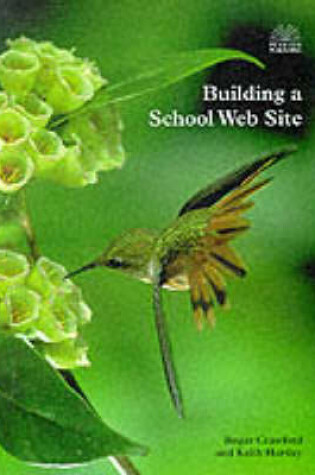 Cover of Building a School Web Site