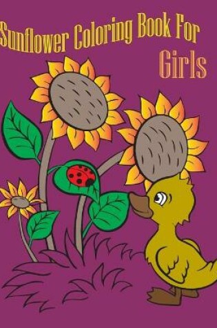 Cover of sunflower coloring book for girls