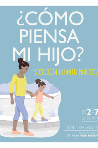 Cover of ¿Cómo piensa mi hijo? (What's My Child Thinking?)