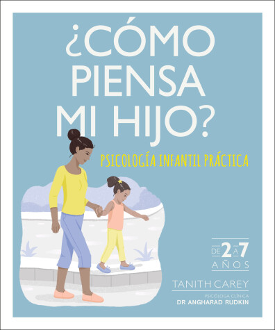 Book cover for ¿Cómo piensa mi hijo? (What's My Child Thinking?)