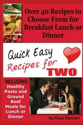 Cover of Quick Easy Recipes for Two