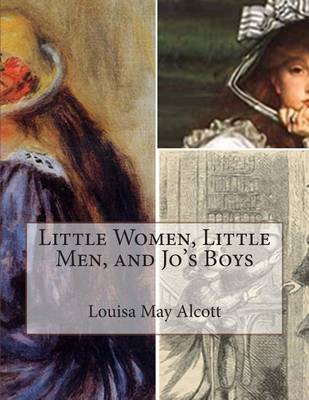 Book cover for Little Women, Little Men, and Jo's Boys