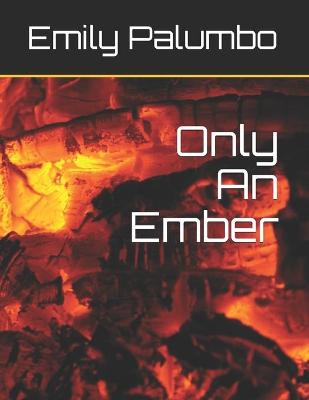 Book cover for Only An Ember