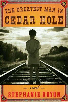 Book cover for The Greatest Man in Cedar Hole