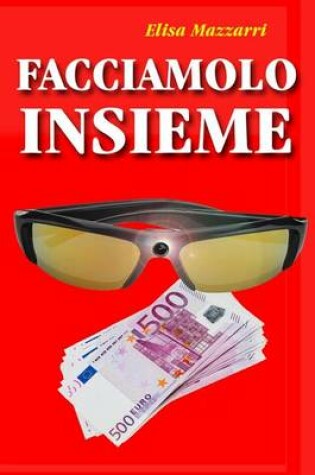 Cover of Facciamolo insieme