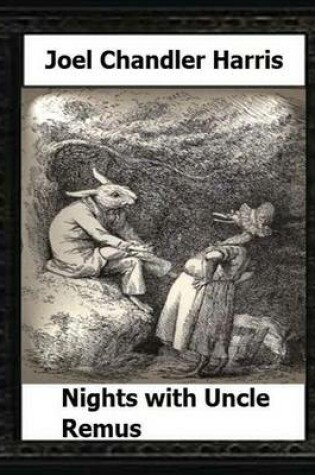 Cover of Nights with Uncle Remus (1883) by
