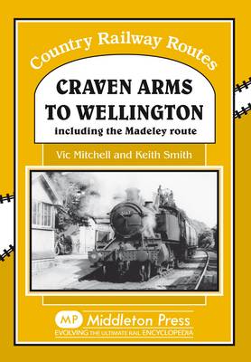 Cover of Craven Arms to Wellington