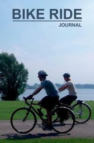 Cover of Bike Ride Journal