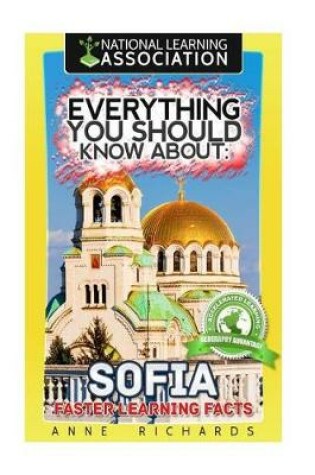 Cover of Everything You Should Know About Sofia