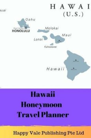 Cover of Hawaii Honeymoon Travel Planner