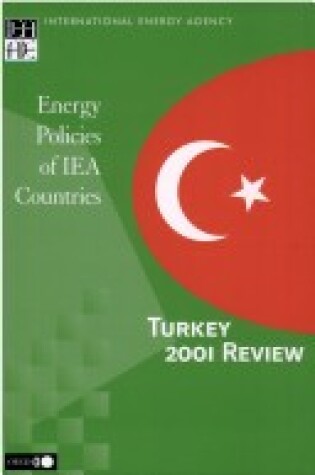 Cover of Energy Policies Turkey: 2001 Edition