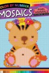 Book cover for Animals Mosaics Pixel Coloring Books