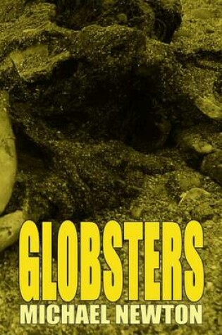 Cover of Globsters