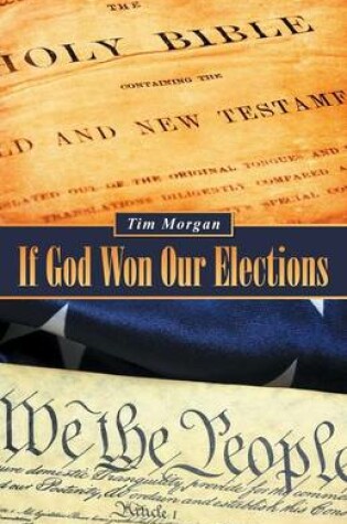Cover of If God Won Our Elections