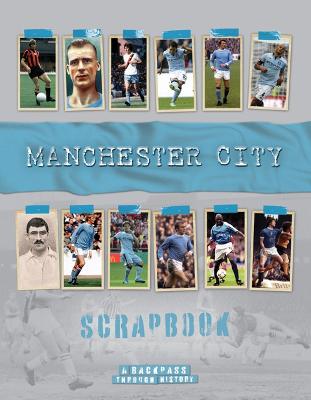 Book cover for Manchester City Scrapbook