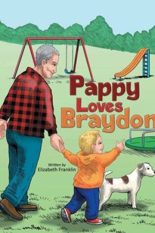Cover of Pappy Loves Braydon