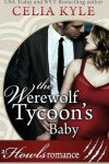 Book cover for The Werewolf Tycoon's Baby (Paranormal Werewolf Secret Baby Romance)