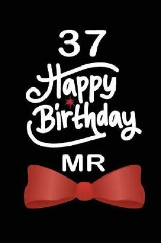 Cover of 37 Happy birthday mr
