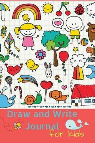Cover of Draw and Write Journal for Kids
