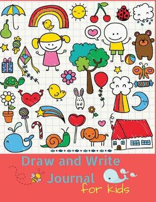 Book cover for Draw and Write Journal for Kids
