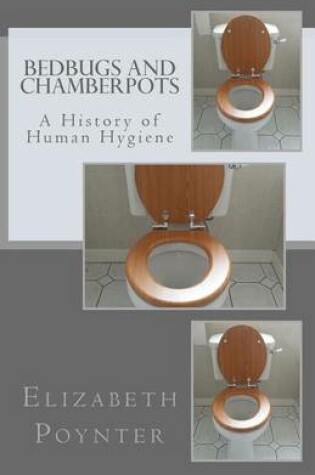 Cover of Bedbugs and Chamberpots