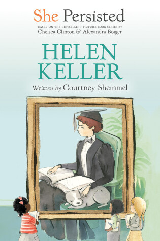Cover of She Persisted: Helen Keller