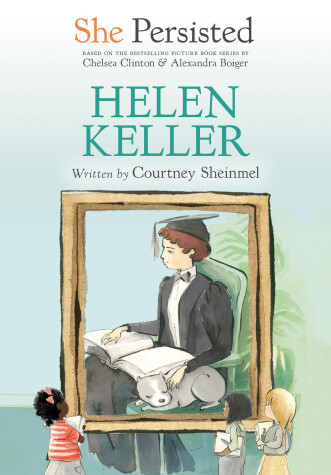 Book cover for She Persisted: Helen Keller