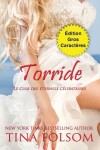 Book cover for Torride (Édition Gros Caractères)
