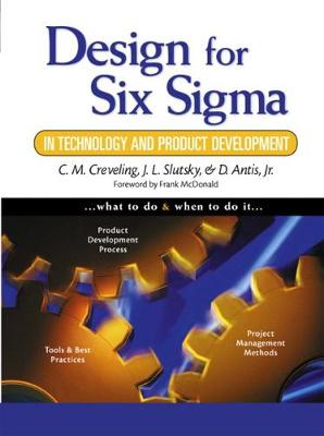 Book cover for Design for Six Sigma in Technology and Product Development