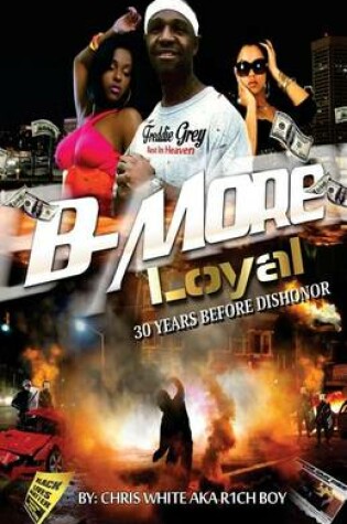 Cover of B-More Loyal