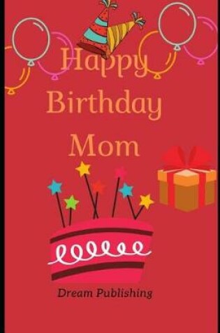 Cover of Happy Birthday Mom