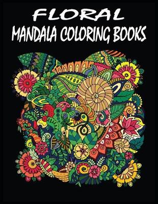 Book cover for Floral Mandala Coloring Books
