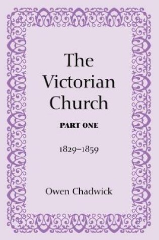 Cover of The Victorian Church, Part One