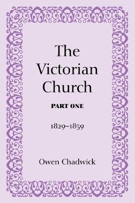 Book cover for The Victorian Church, Part One