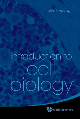 Book cover for Introduction To Cell Biology