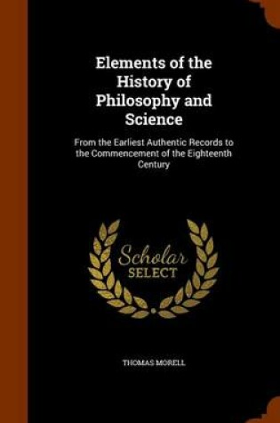 Cover of Elements of the History of Philosophy and Science