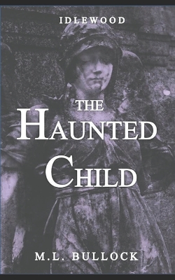 Book cover for The Haunted Child