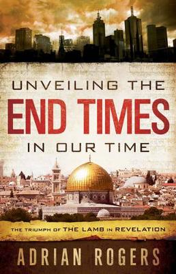 Book cover for Unveiling the End Times in Our Time