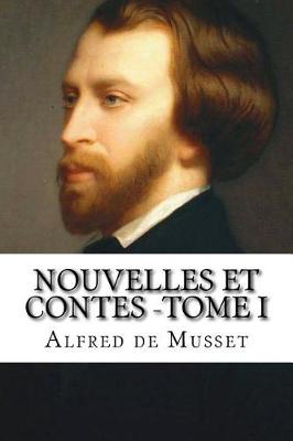 Book cover for Nouvelles et Contes -Tome I