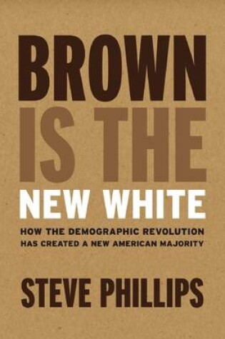 Cover of Brown Is the New White