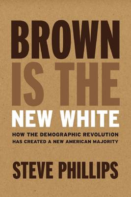 Book cover for Brown Is the New White