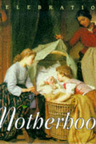 Cover of Motherhood