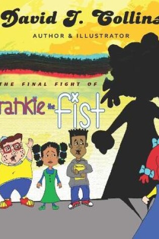 Cover of The Final Fight of Frankie the Fist