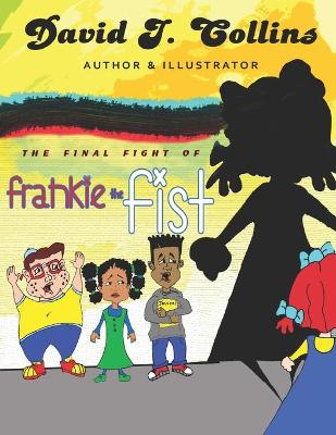 Book cover for The Final Fight of Frankie the Fist