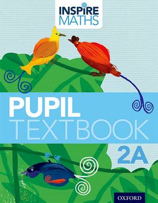 Book cover for Inspire Maths: 2: Pupil Book 2A