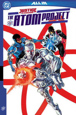 Cover of Justice League: The Atom Project